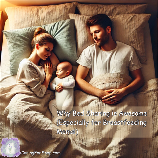 Why Bed Sharing is Awesome (Especially for Breastfeeding Moms!)
