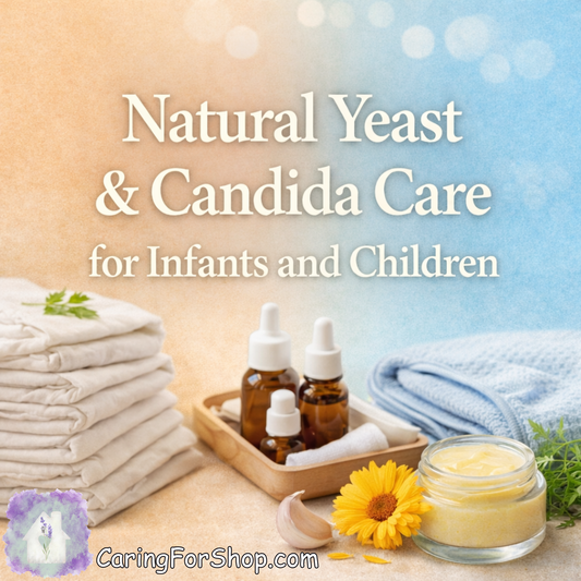 Natural Yeast & Candida Care for Infants and Children