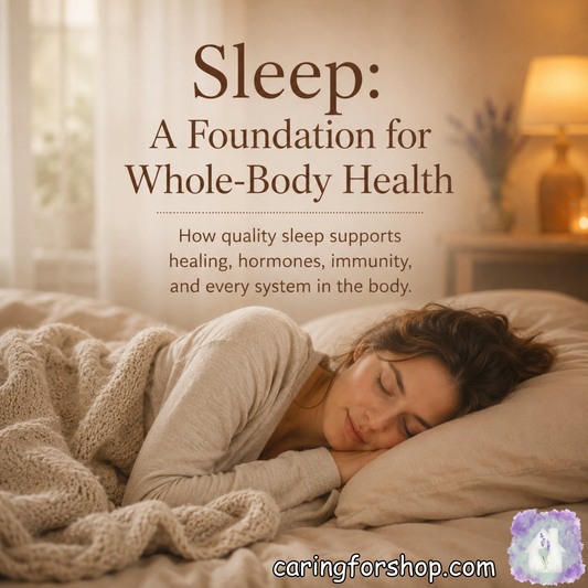 Sleep: A Foundation for Whole-Body Health