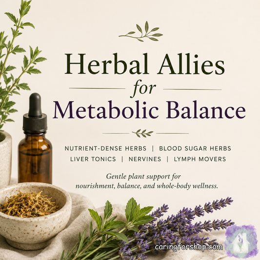 🌿 Herbal Allies for Metabolic Balance