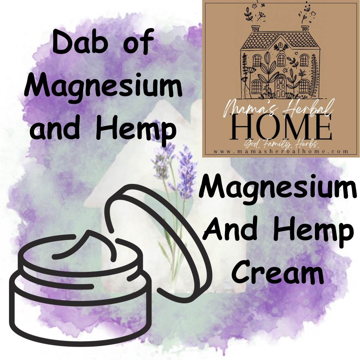 Magnesium and Hemp Cream | Dab of Magnesium and Hemp | 2oz | Mama's Herbal Home
